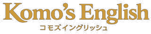 Komo's English